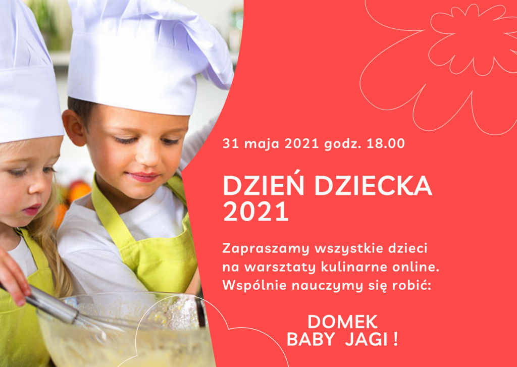 Dzień Dziecka – Wirtualne Warsztaty Kulinarne
