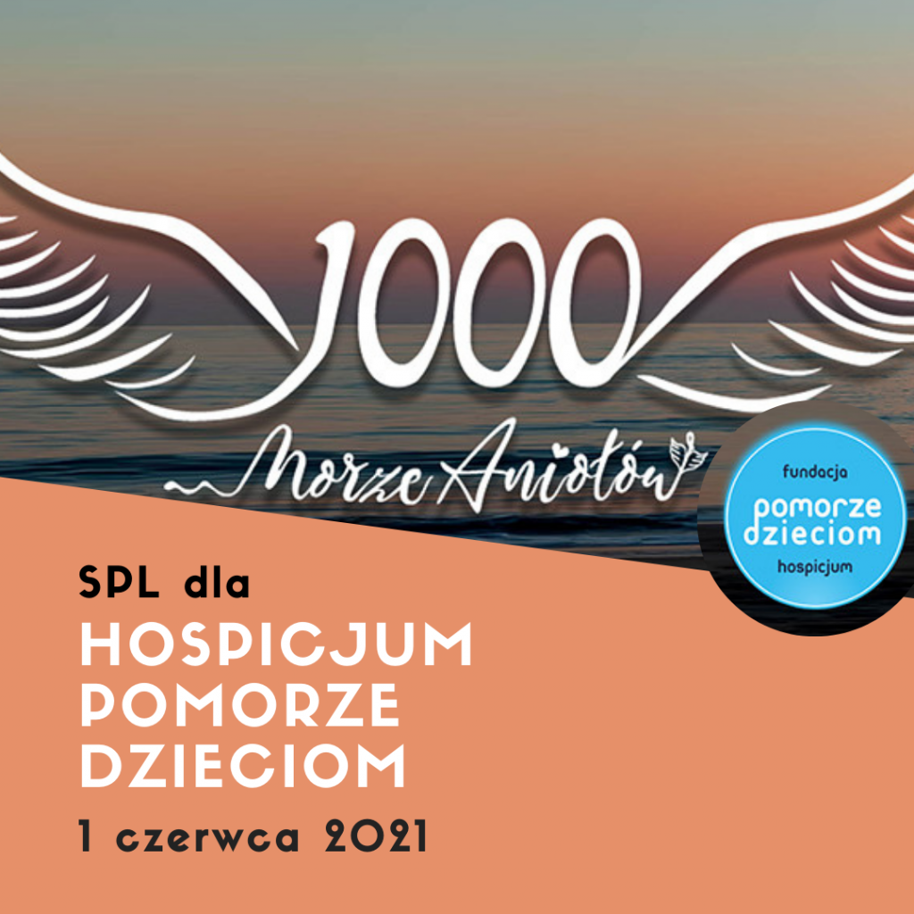 SPL dla Hospicjum „Pomorze Dzieciom” – Dzieci z Kuwejtu dla Dzieci w Polsce w Dniu Dziecka