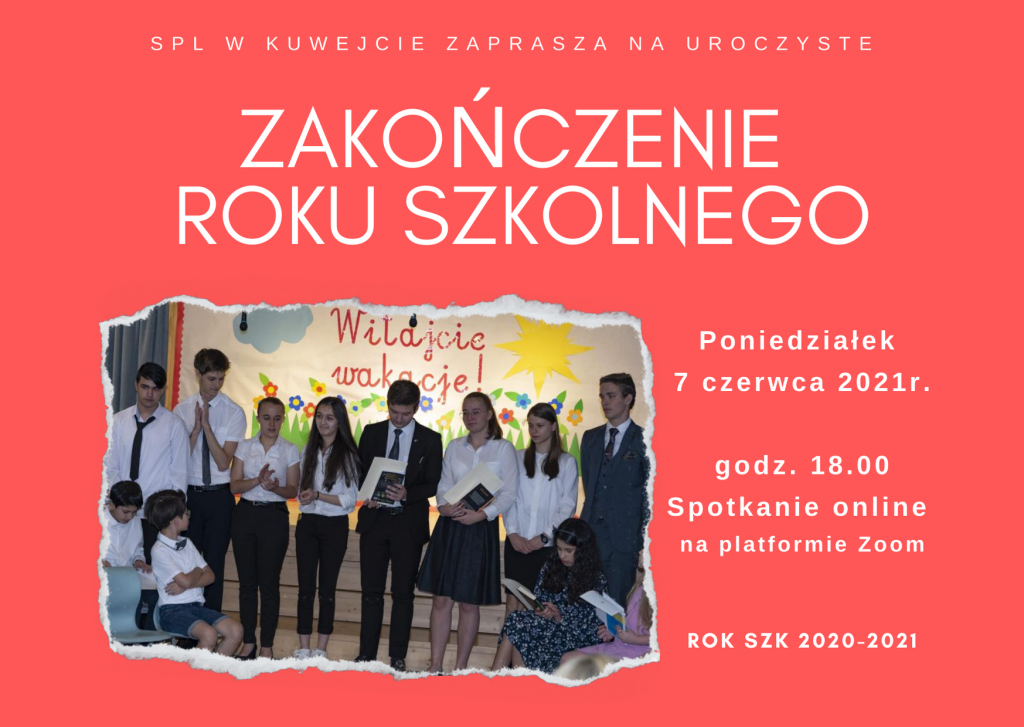 Zaprszenie na Uroczyste Zakoczenie Roku Szkolnego 2020 – 2021